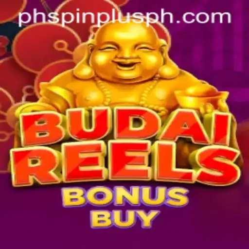 Explore the Exciting World of BudaiReelsBonusBuy with SpinPlusPh