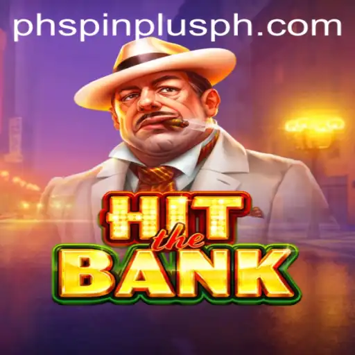 Hit the Bank: A Thrilling Adventure in SpinPlusPH